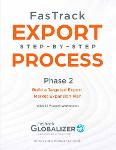 FasTrack Export Step-by-Step Process: Phase 2