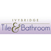 IVYBRIDGE TILE & BATHROOM