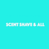 SCENT SHAVE & ALL