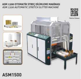 ASM 1500 AUTOMATIC STRECH SLITTER MACHINE 