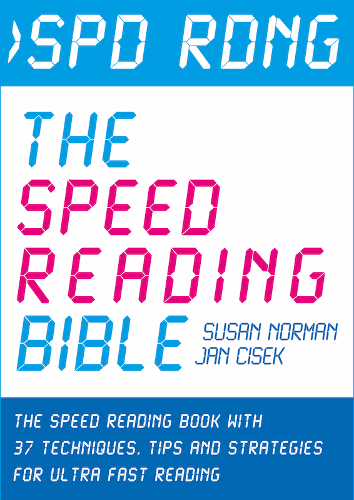 Spd Rdng - The Speed Reading Bible 
