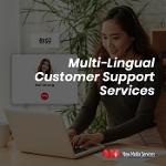 Multilingual Customer Support Services